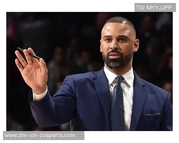 乌度卡确认亚当斯缺席对阵爵士伊森出战待定其他队员状态良好