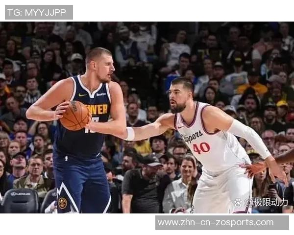 新赛季西部竞争激烈快船掘金实力提升令人期待 新赛季西部竞争激烈快船掘金实力提升令人期待